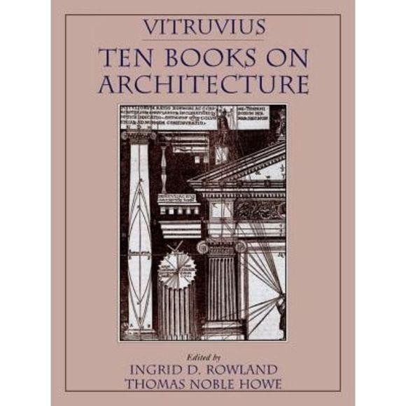 Vitruvius: 'Ten Books on Architecture' -- Vitruvius - Picture 1 of 3